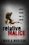 [Detective Kendall Halsrud 01] • Relative Malice